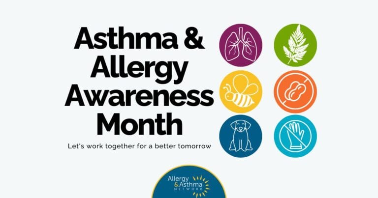 Text that reads "Asthma & Allergy Awareness Month. Let's work together for a better tomorrow." Above are icons of lungs, a leaf, a bee, a peanut, a dog, and a hand with a line through it. Allergy & Asthma Network logo at the bottom.