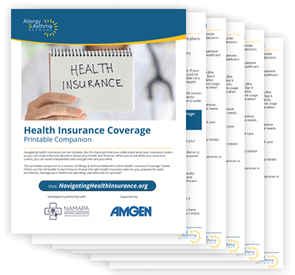 Symptoms of Allergies 3 A stack of documents titled "Health Insurance Coverage Printable Companion." The top sheet features a person holding a notebook with "HEALTH INSURANCE" written on it. Logos for Allergy & Asthma Network, NAMAPA, and Amgen are also visible.